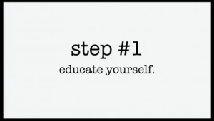 Educate Yourself