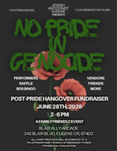 Eugene anarch no pride genocide Palestine Zionist Israel oregon