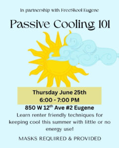 passive Cooling 101 Eugene Oregon free Skool anarch neighborhood